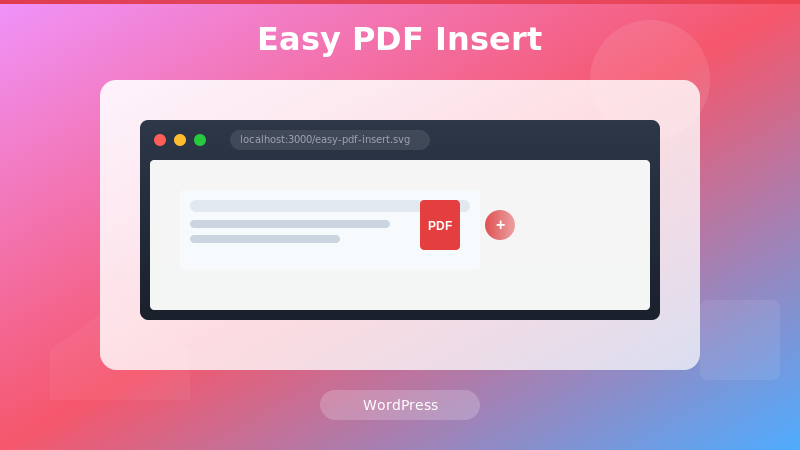 Easy PDF Insert WordPress Plugin